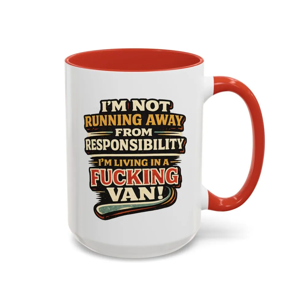 797673126212102768_2048.jpeg Accent Coffee Mug (11, 15oz) — "I`m Not running Away" Design F**K-Line