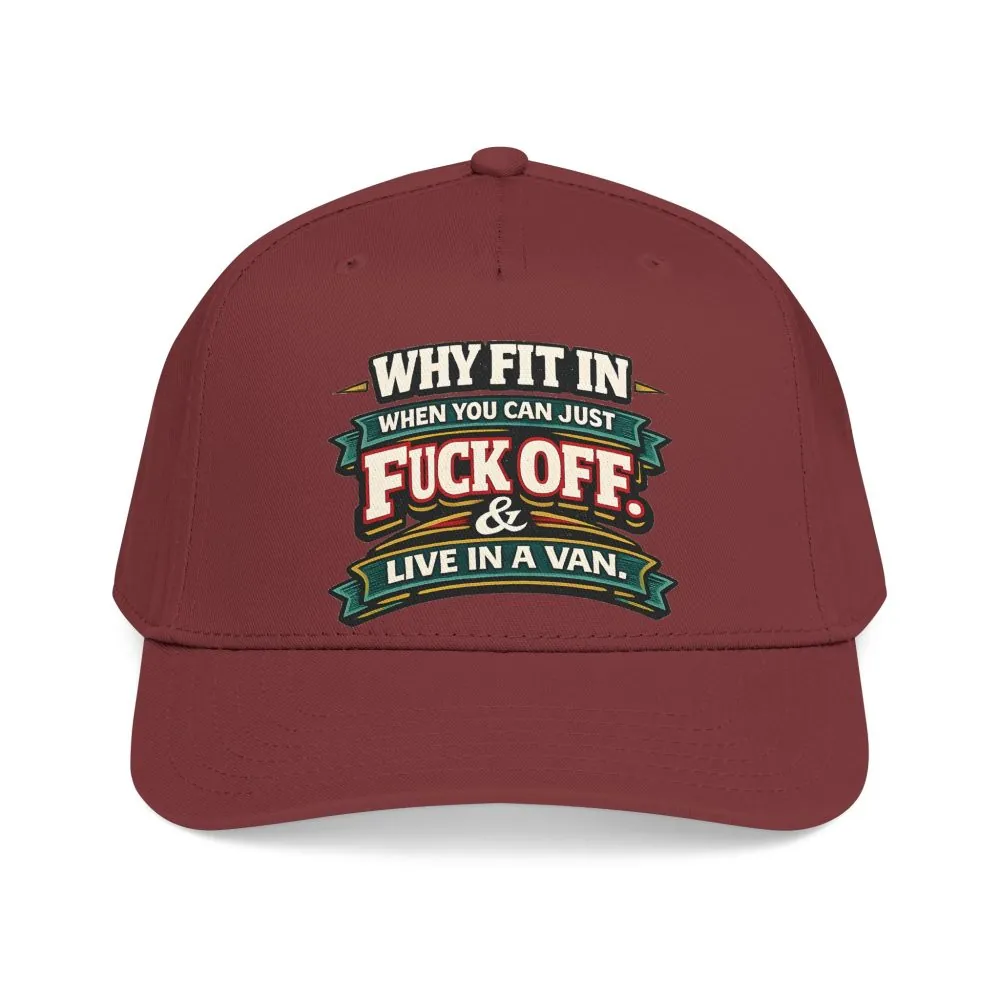 Baseball Cap - "Why Fit In" Design F**K-Line