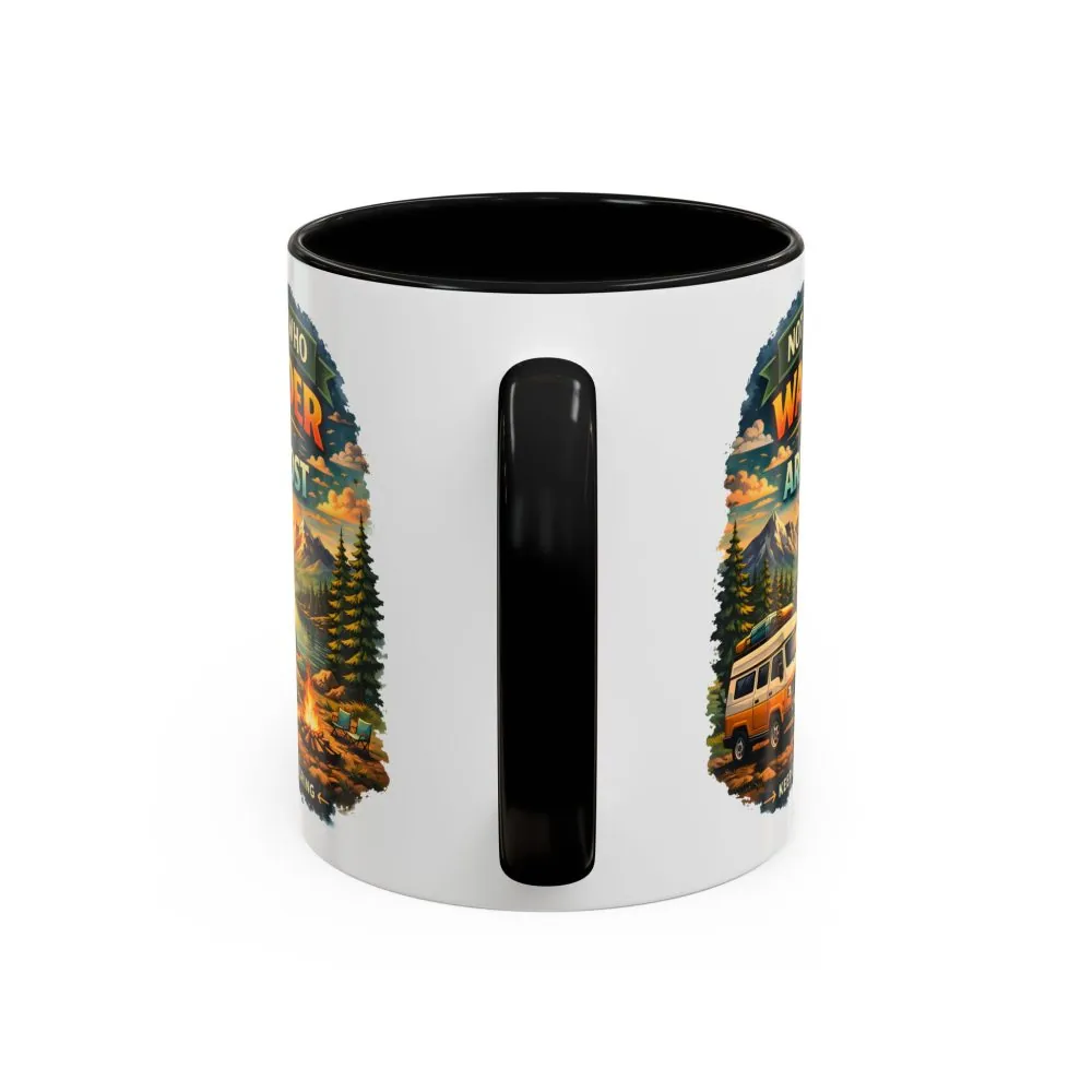 Accent Coffee Mug (11, 15oz) — "Not All Who Wander Are Lost" Design Scenic-Line
