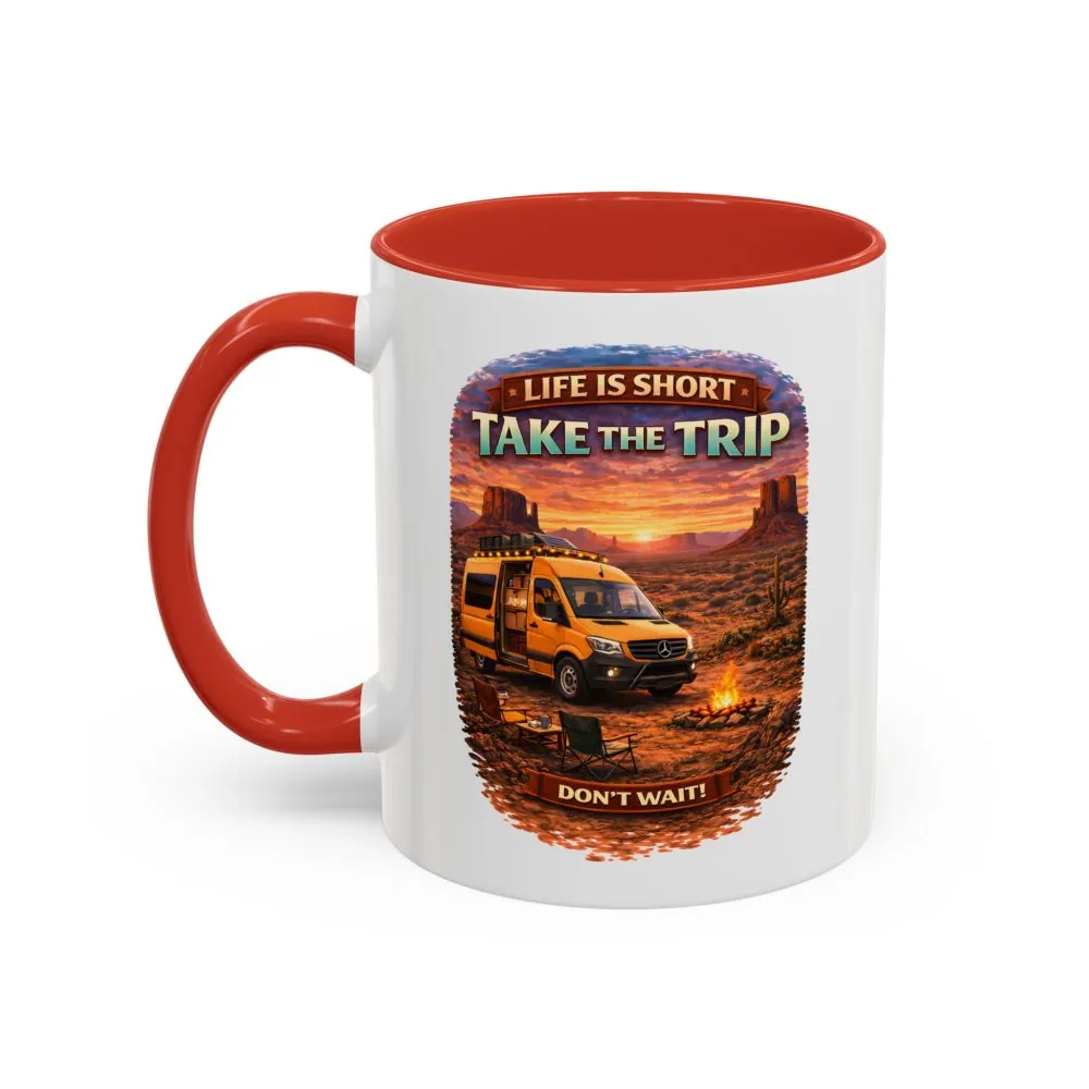 Accent Coffee Mug (11, 15oz) — "Live Is Short Take The Trip" Design Scenic-Line