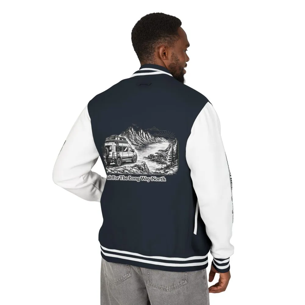 Unisex Heavyweight Letterman Jacket — "Built For The Long Way North" Travel Varsity Coat