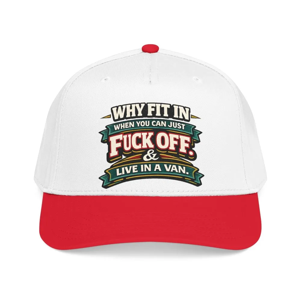 Baseball Cap - "Why Fit In" Design F**K-Line