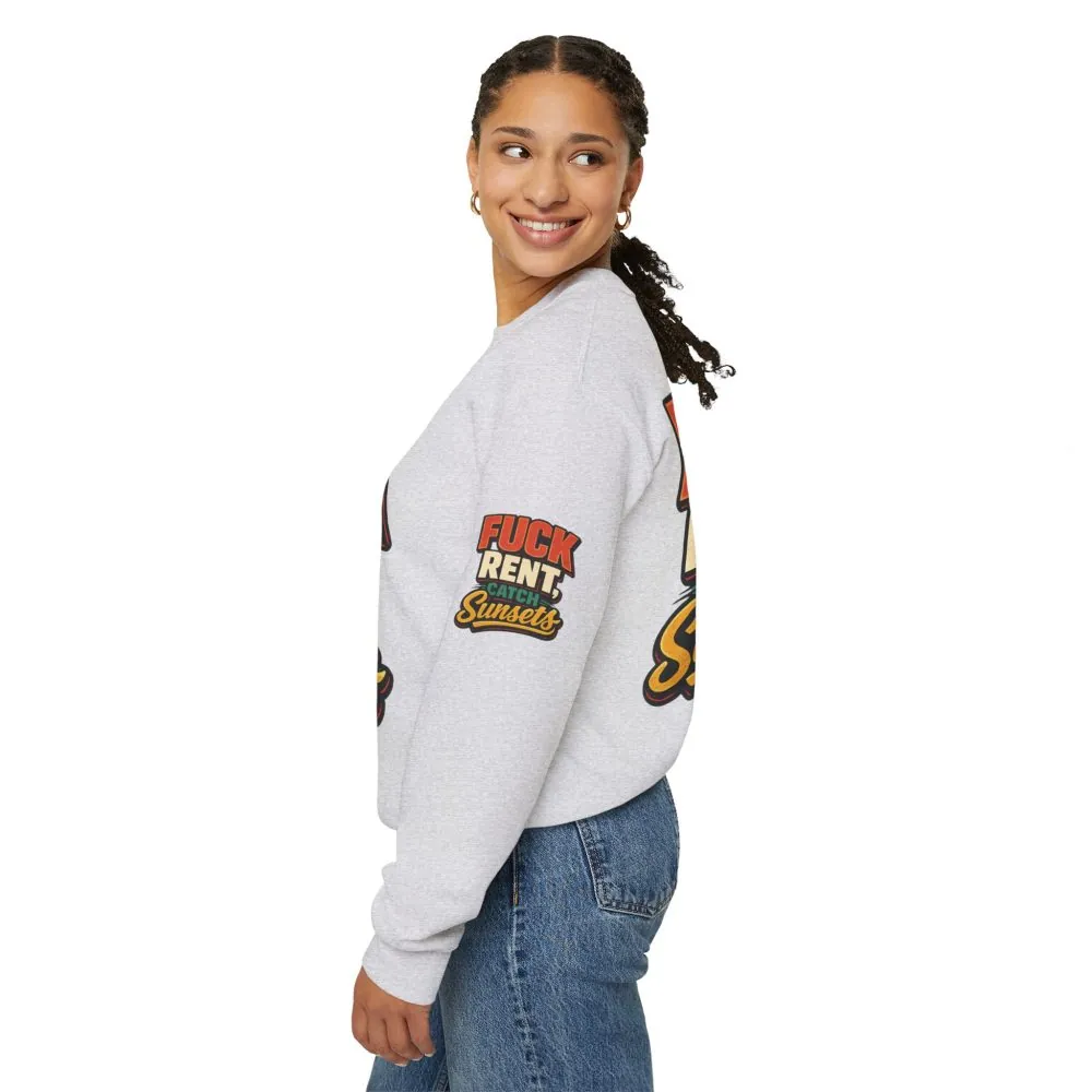 Unisex Heavy Blend™ Crewneck Sweatshirt — "Fuck Rent Catch Sunsets" Design F**K-Line