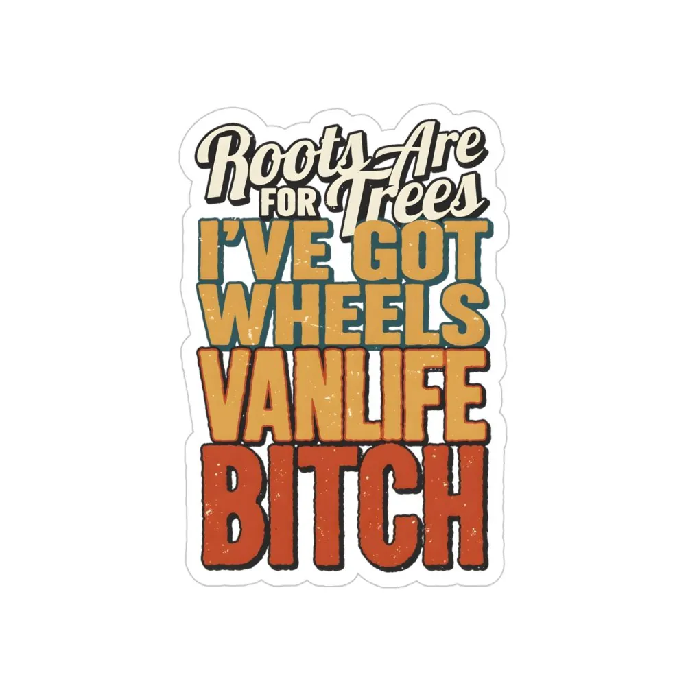 Transparent Outdoor Stickers – "Roots Are For Trees" Design F**K-Line