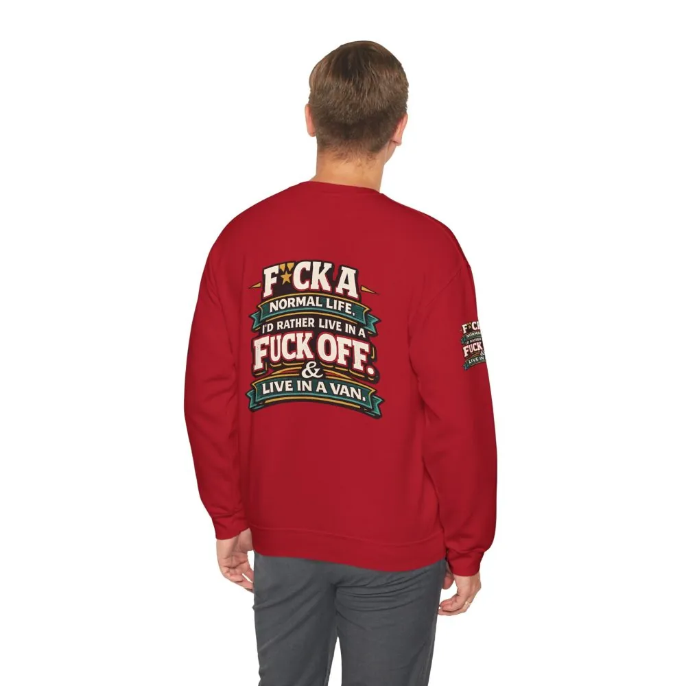 Unisex Heavy Blend™ Crewneck Sweatshirt — "Fuck A Normal Life" Design F**K-Line