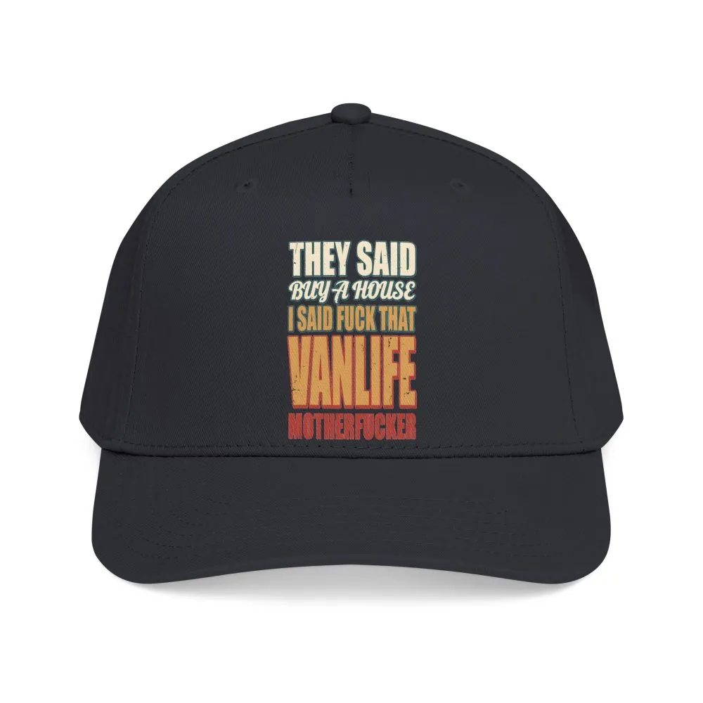 8298728123398063824_2048.jpeg Baseball Cap - "They Said Buy A House" Design F**K-Line
