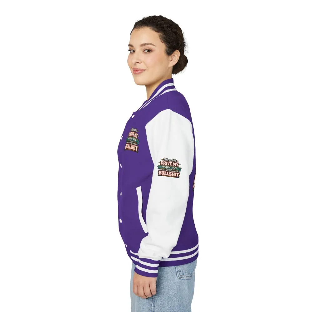 Unisex Heavyweight Letterman Jacket — "I´d Rather Drive My Fucking Van" Design F**K-Line