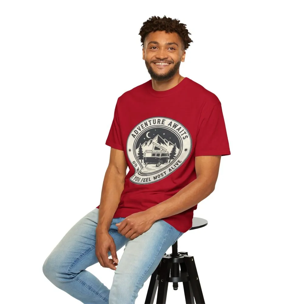 T-Shirt — "Adventure Awaits-Go Where You Feel Most Alive" (Only Front Printed) Outdoor Travel Tee