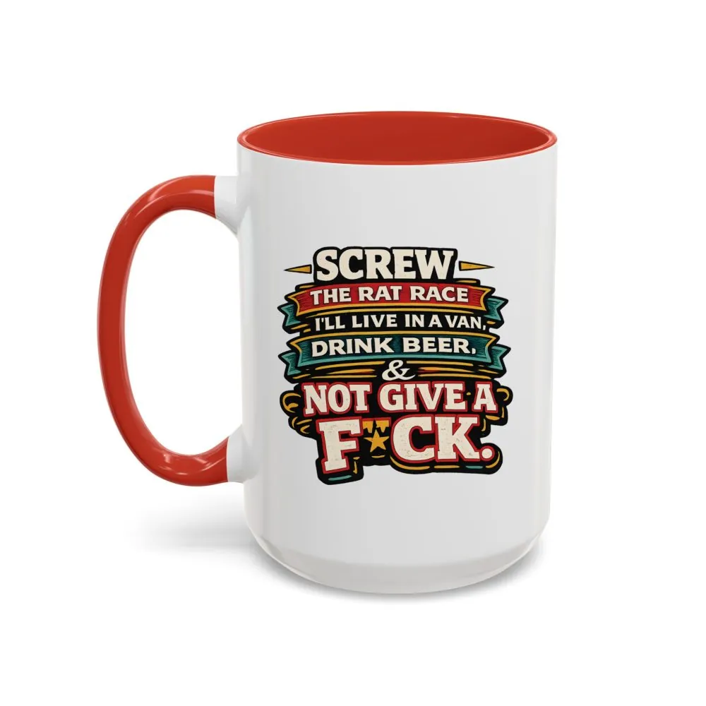 Accent Coffee Mug (11, 15oz) — "Screw The Rat Race" Design F**K-Line