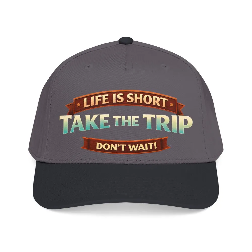8383058873587466598_2048.jpeg Baseball Cap - "Live Is Short Take The Trip" Design Scenic-Line