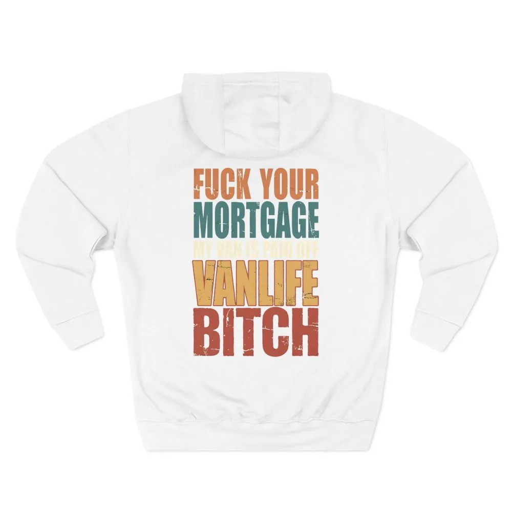 8401106827793341191_2048.jpeg Three-Panel Fleece Hoodie - "Fuck Your Mortgage" Design F**K-Line