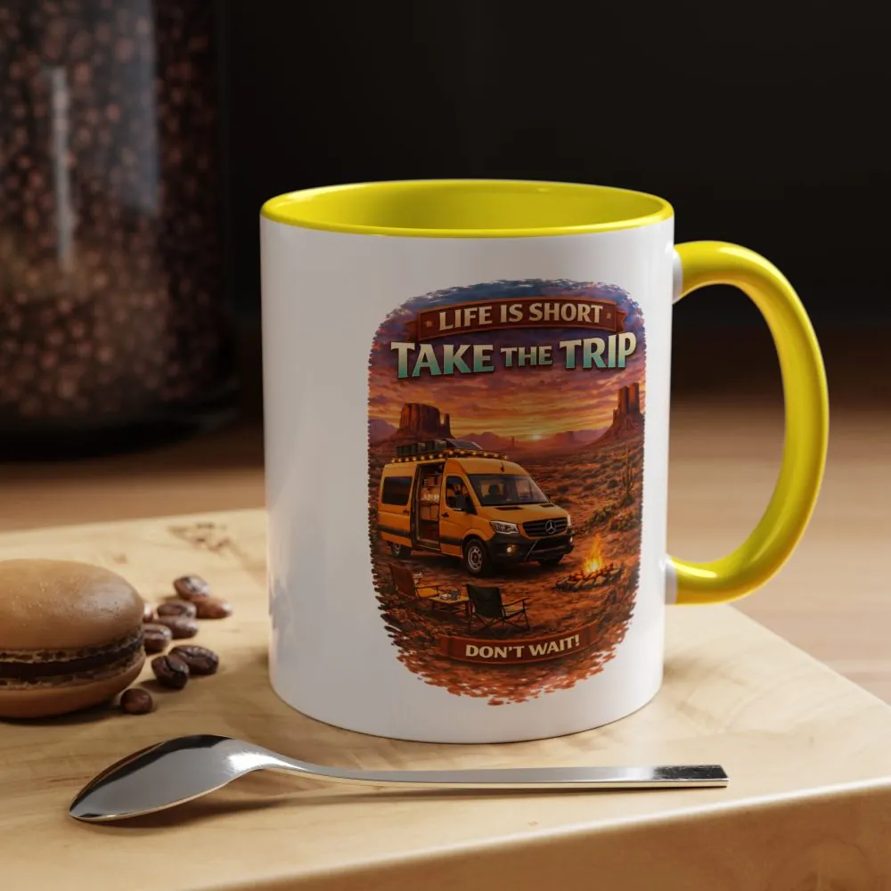 Accent Coffee Mug (11, 15oz) — "Live Is Short Take The Trip" Design Scenic-Line