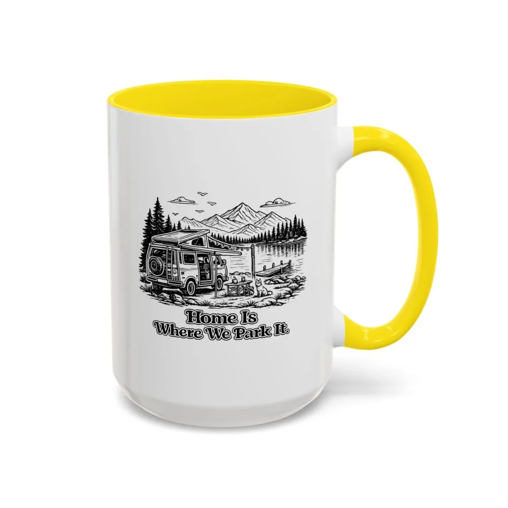 Accent Coffee Mug (11, 15oz) — "Home Is Where You Park It" Design Minimal-Line