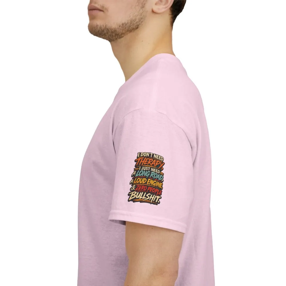 Unisex Heavy Cotton Tee — "I Dont Need Therapy" Design F**K-Line