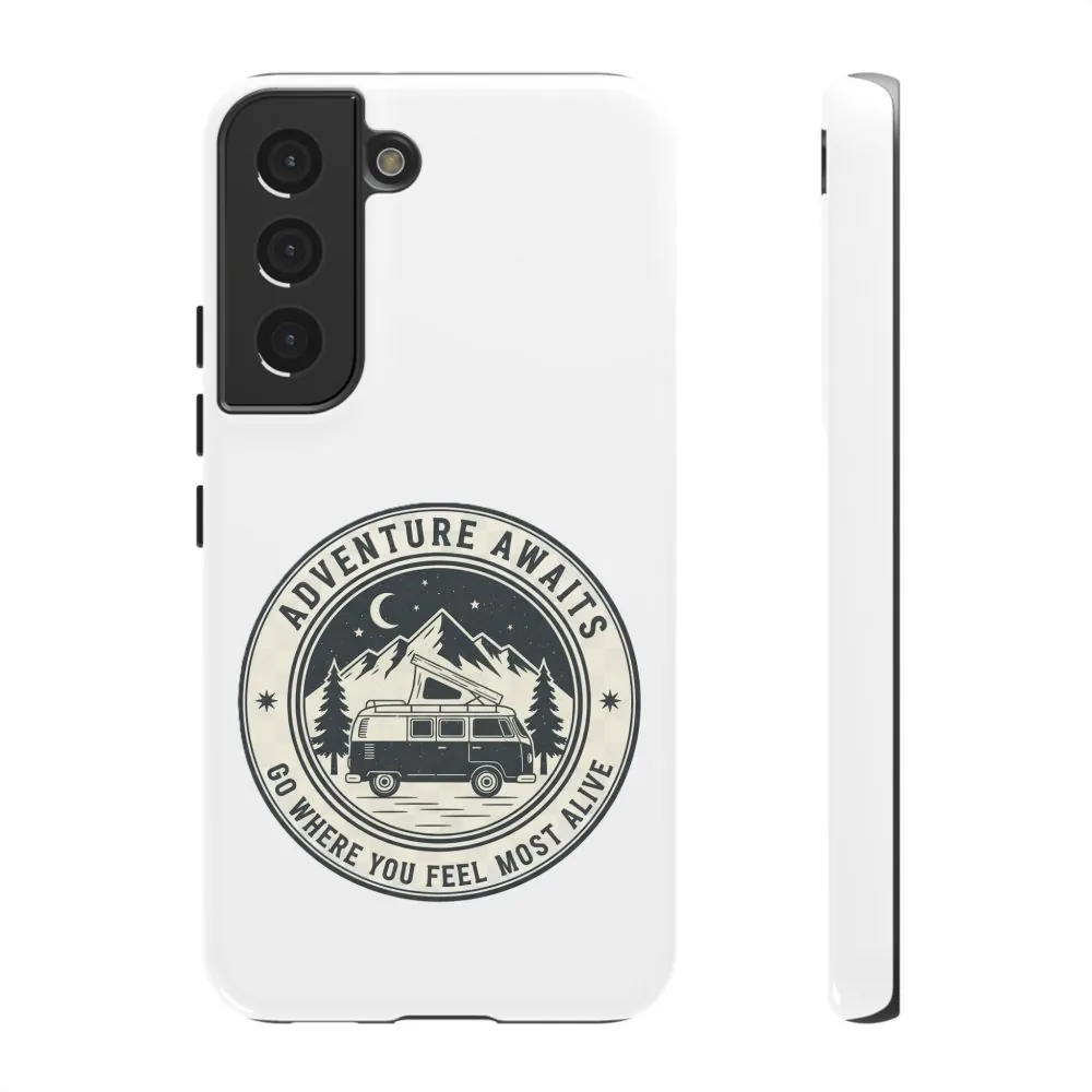 Phone Case — "Adventure Awaits-Go Where You Feel Most Alive" Camper Van Design