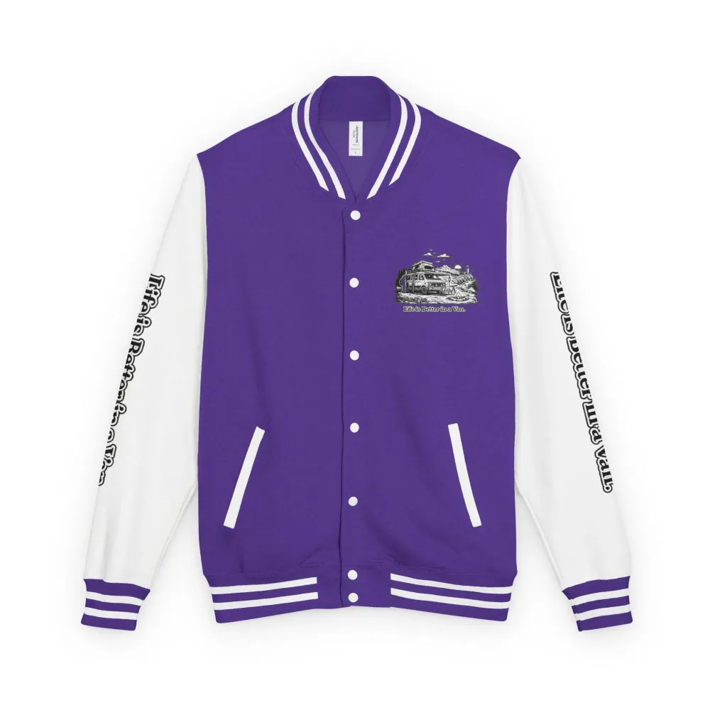 Unisex Heavyweight Letterman Jacket — "Life Is Better In A Van" Travel Varsity Coat