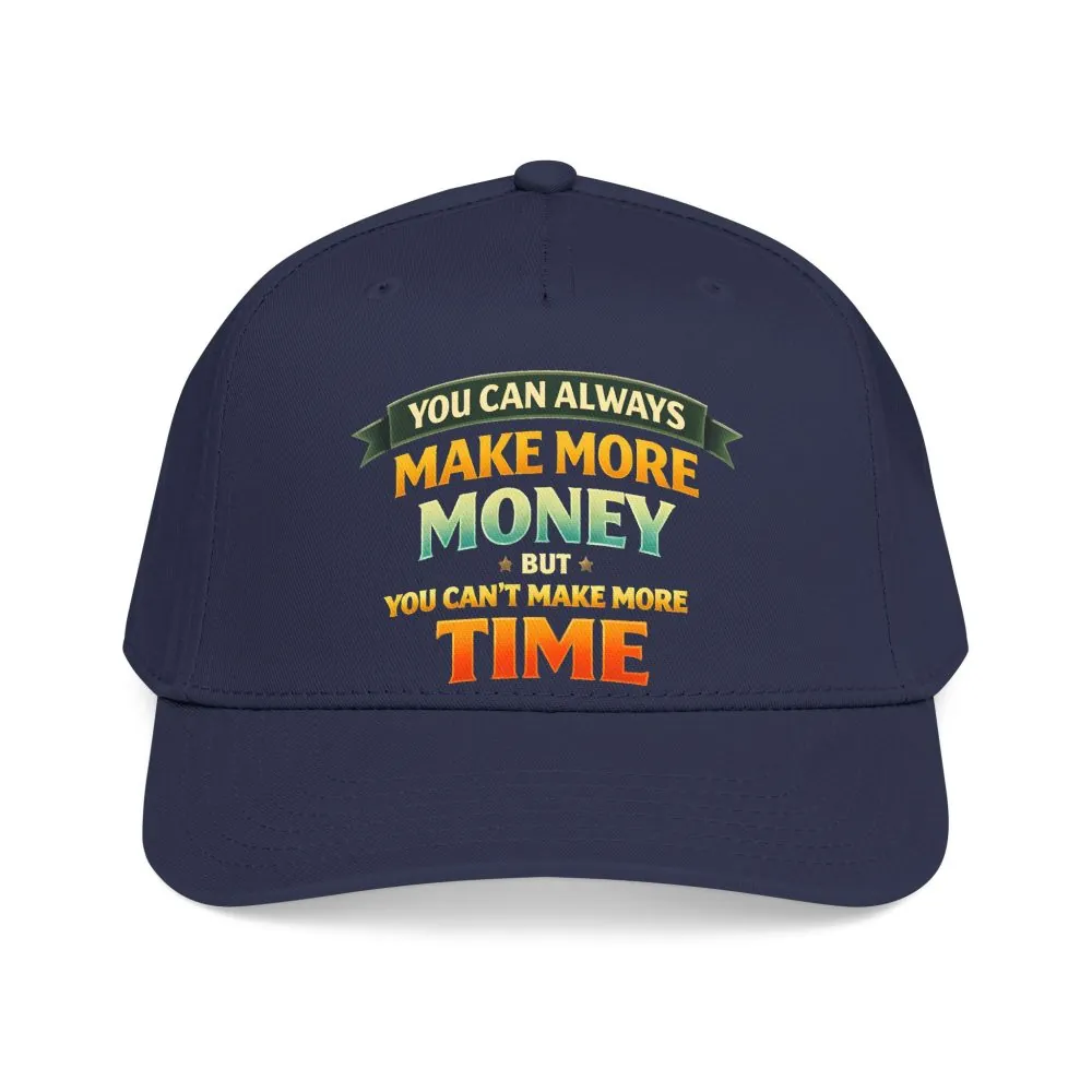 848278470725158631_2048.jpeg Baseball Cap - "You Can Always Make More Money" Design Scenic-Line