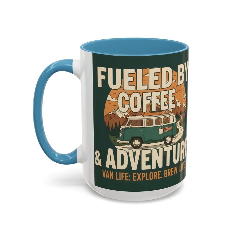 Accent Coffee Mug (11, 15oz) — "Fueled by Coffee & Adventure"