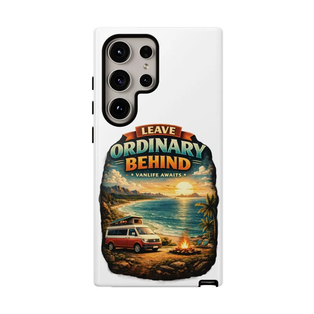 Phone Case — "Leave Ordinary Behind" (Design Scenic-Line)