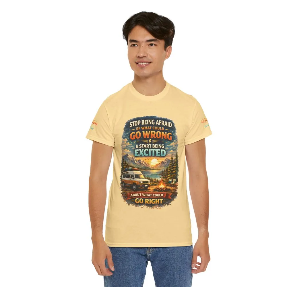 Unisex Heavy Cotton Tee — "Stop Being Afraid Of What Could Go Wrong" Design Scenic-Line