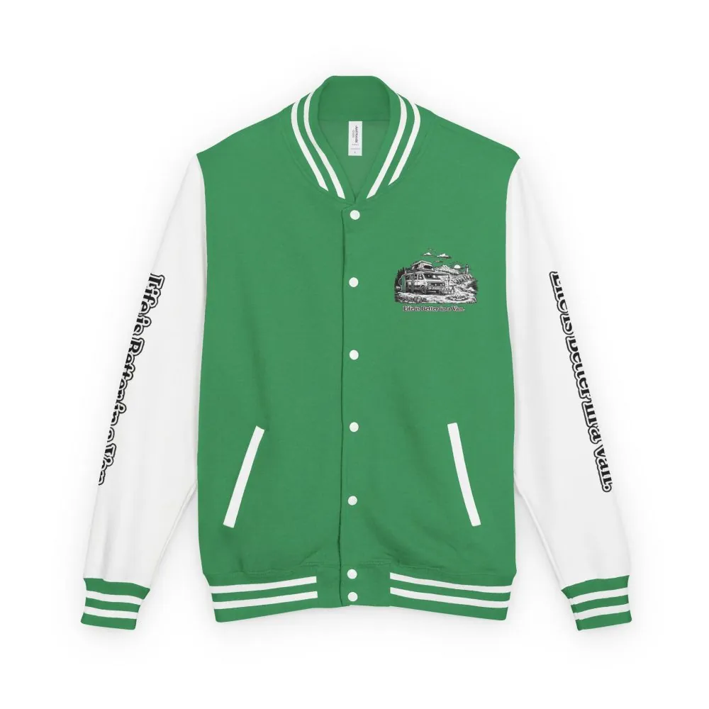 Unisex Heavyweight Letterman Jacket — "Life Is Better In A Van" Travel Varsity Coat