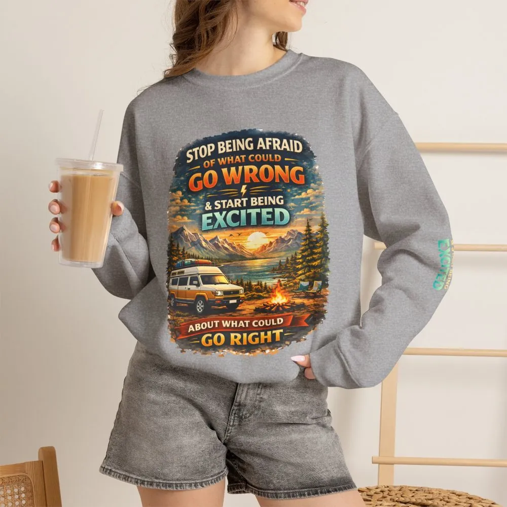 Unisex Heavy Blend™ Crewneck Sweatshirt — "Stop Being Afraid Of What Could Go Wrong" Design Scenic-Line