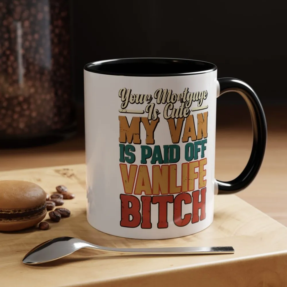 Accent Coffee Mug (11, 15oz) — "Your Mortgage Is Cute" Design F**K-Line