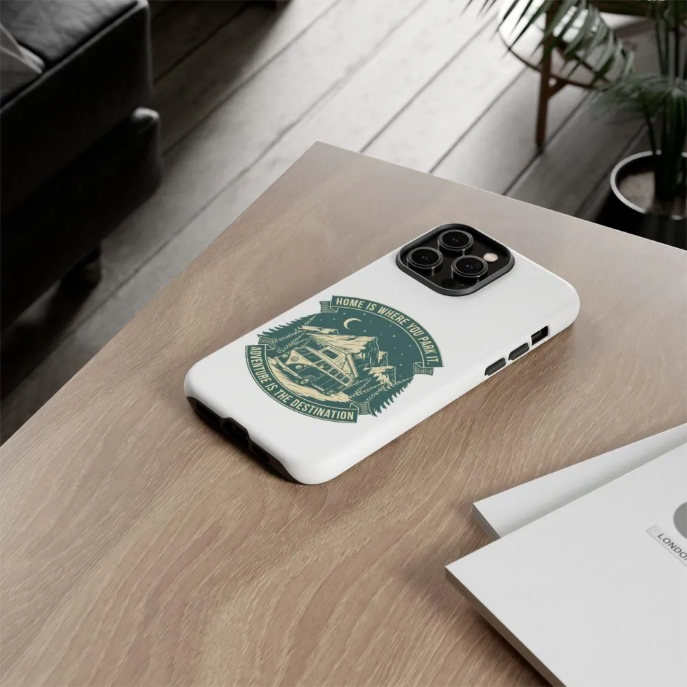 8721636878423377350_2048.jpeg Phone Case — "Home Is Where You Park It-Adventure is the destination" Camper Van Design