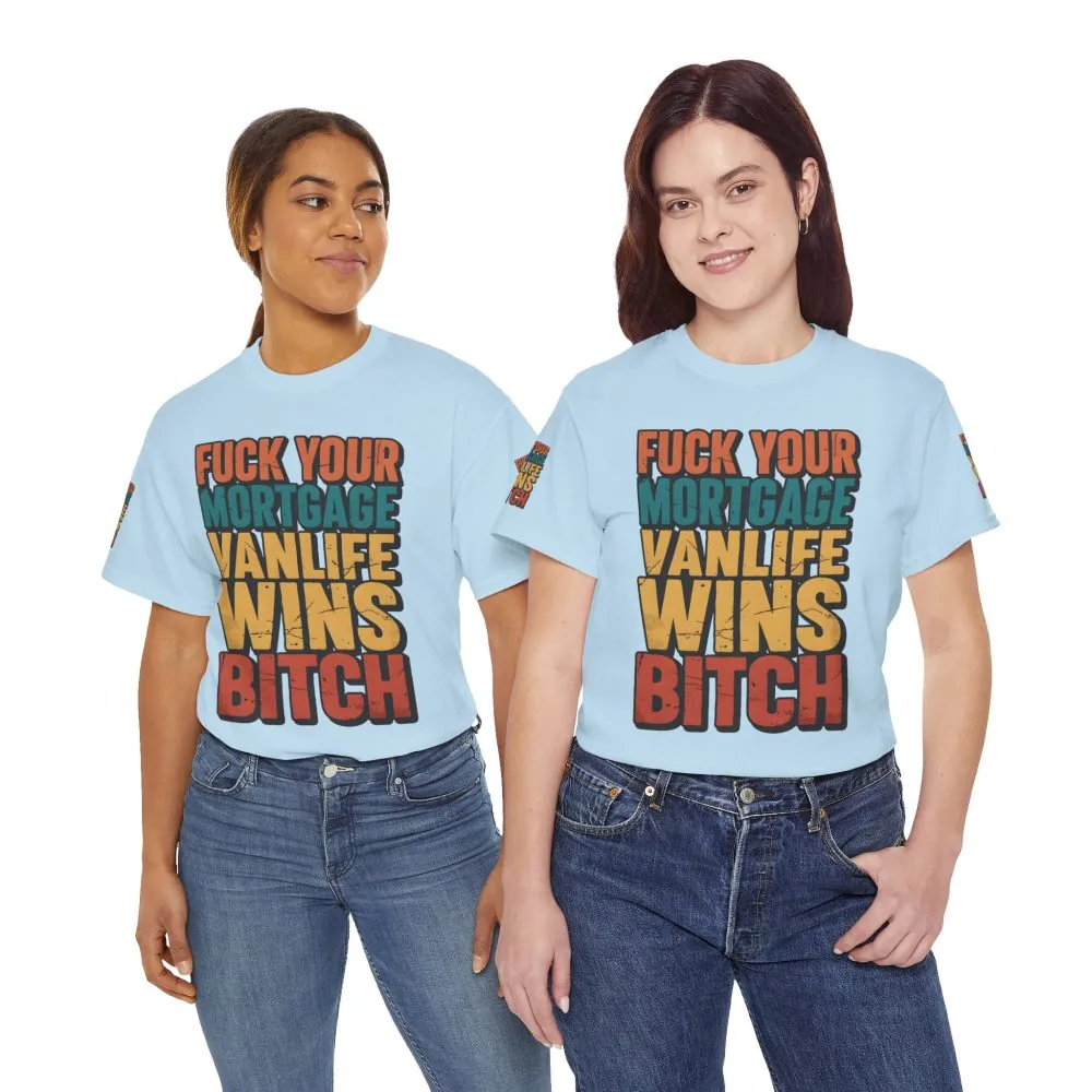 Unisex Heavy Cotton Tee — "Fuck Your Mortgage" Design F**K-Line