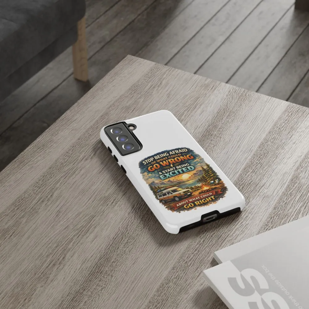 8758604970938977708_2048.jpeg Phone Case — "Stop Being Afraid" (Design Scenic-Line)