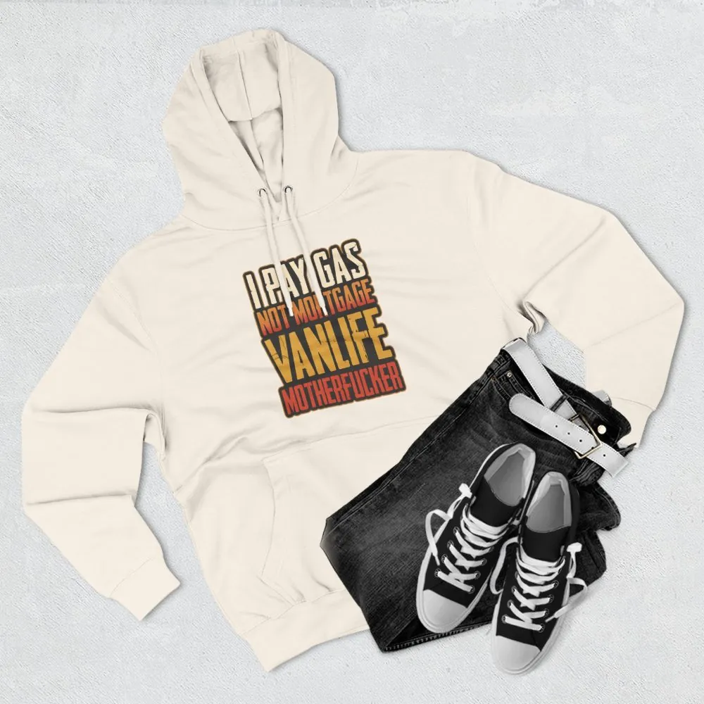 8809367614087167912_2048.jpeg Three-Panel Fleece Hoodie - "I Pay Gas Not Mortgage" Design F**K-Line