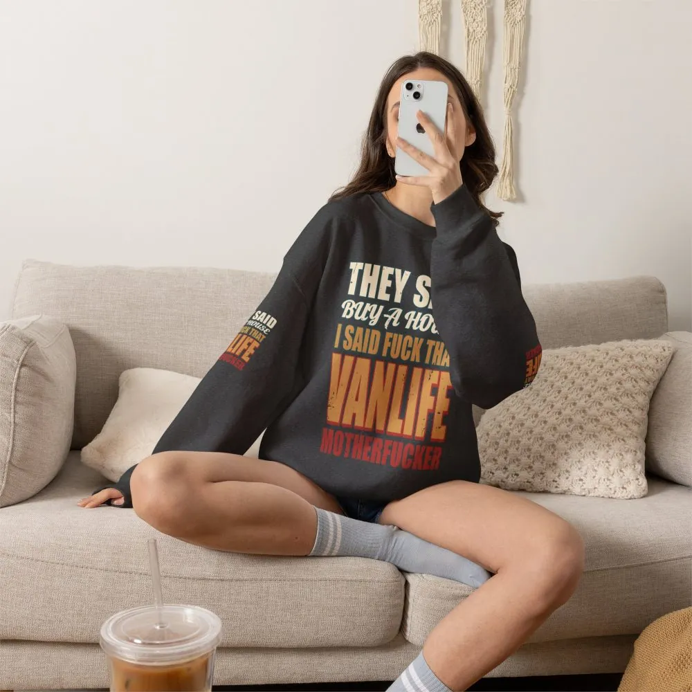 Unisex Heavy Blend™ Crewneck Sweatshirt — "They Said Buy A House" Design F**K-Line