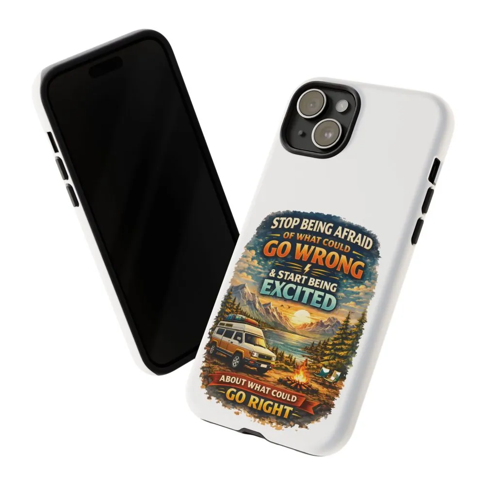 8935563139108986340_2048.jpeg Phone Case — "Stop Being Afraid" (Design Scenic-Line)