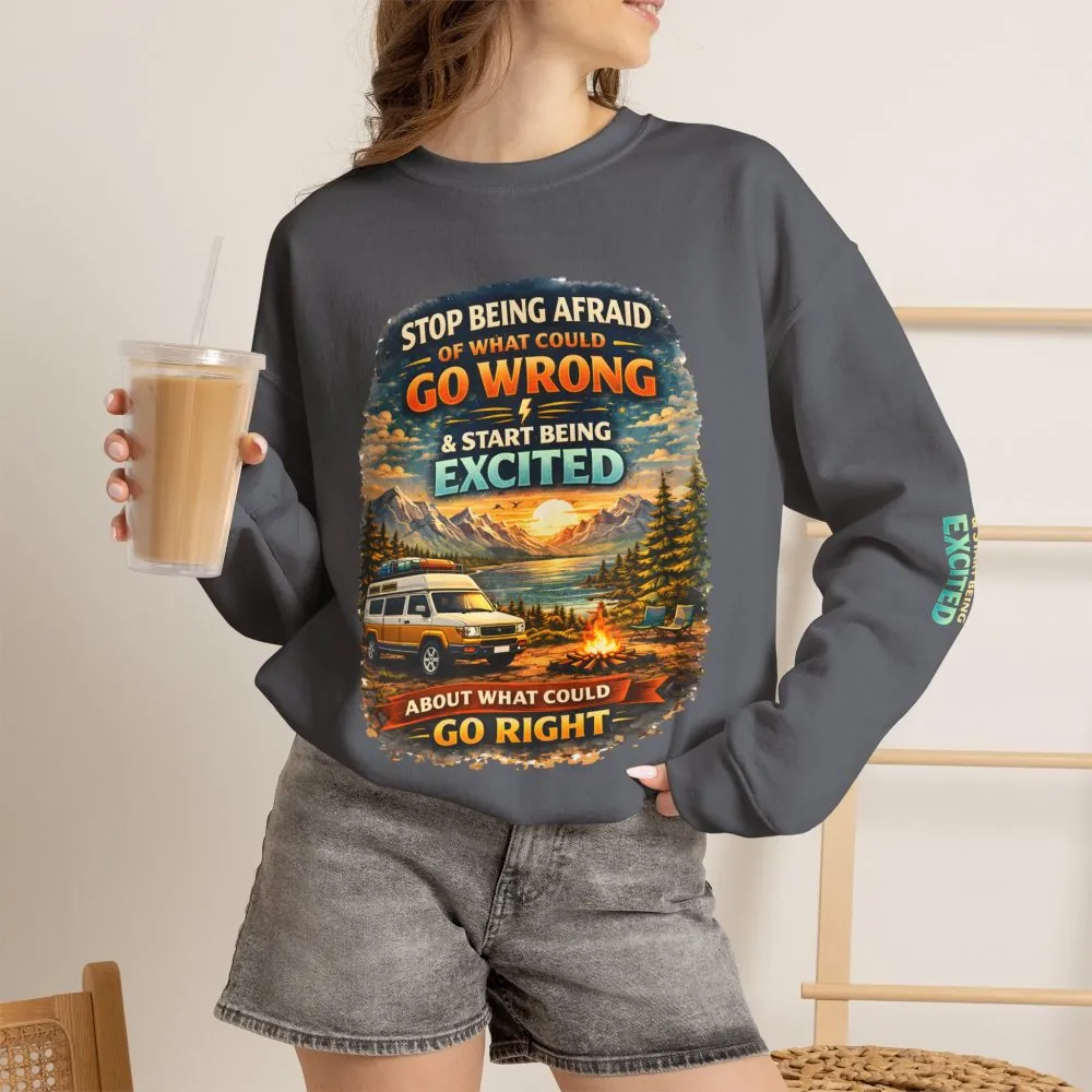 Unisex Heavy Blend™ Crewneck Sweatshirt — "Stop Being Afraid Of What Could Go Wrong" Design Scenic-Line