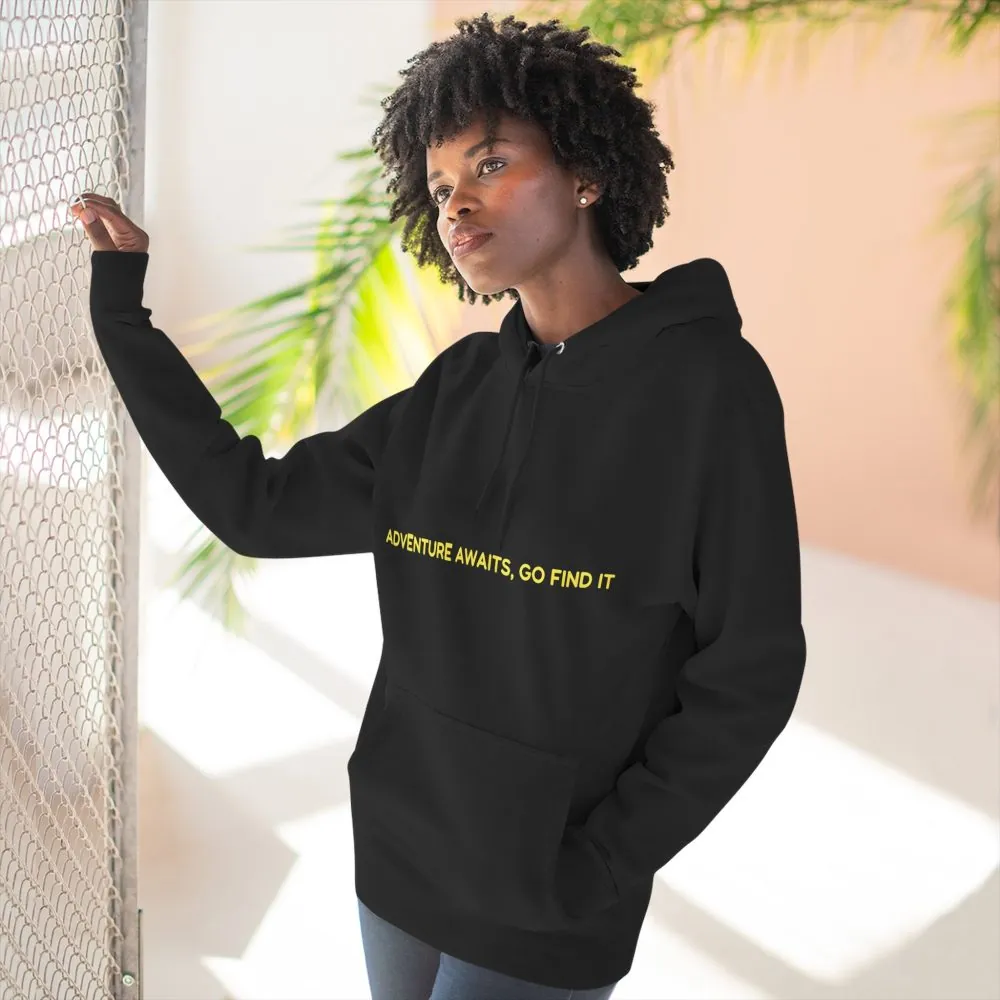 8977818396842457601_2048.jpeg Three-Panel Fleece Hoodie - "Adventure Awaits-Go Find It"" Design Sitcom-Line