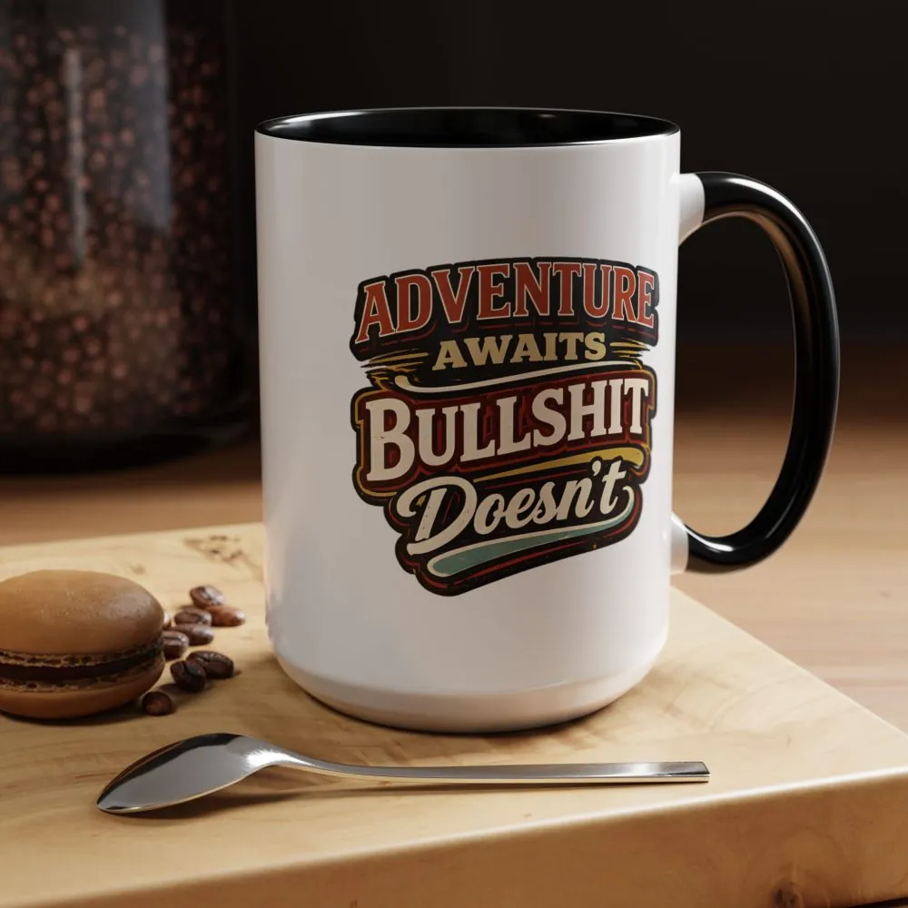 Accent Coffee Mug (11, 15oz) — "Adventure Awaits" Design F**K-Line