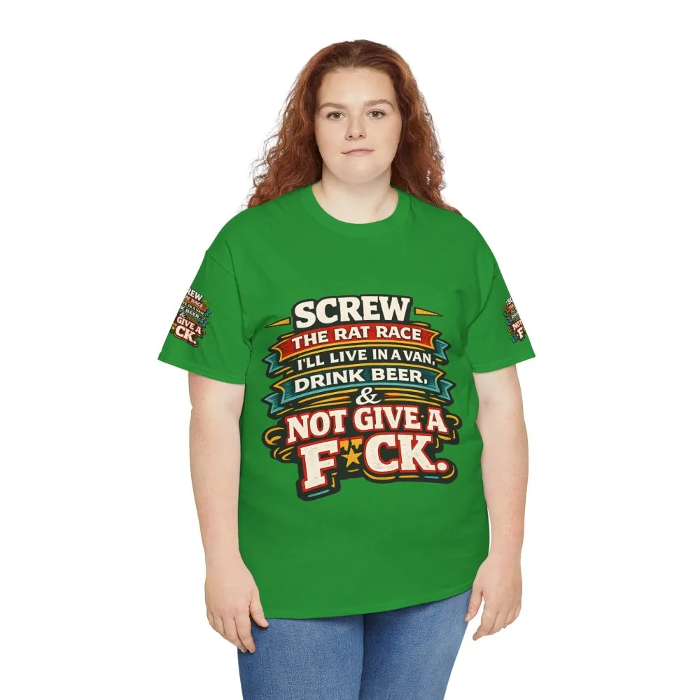 Unisex Heavy Cotton Tee — "Screw The Rat Race" Design F**K-Line