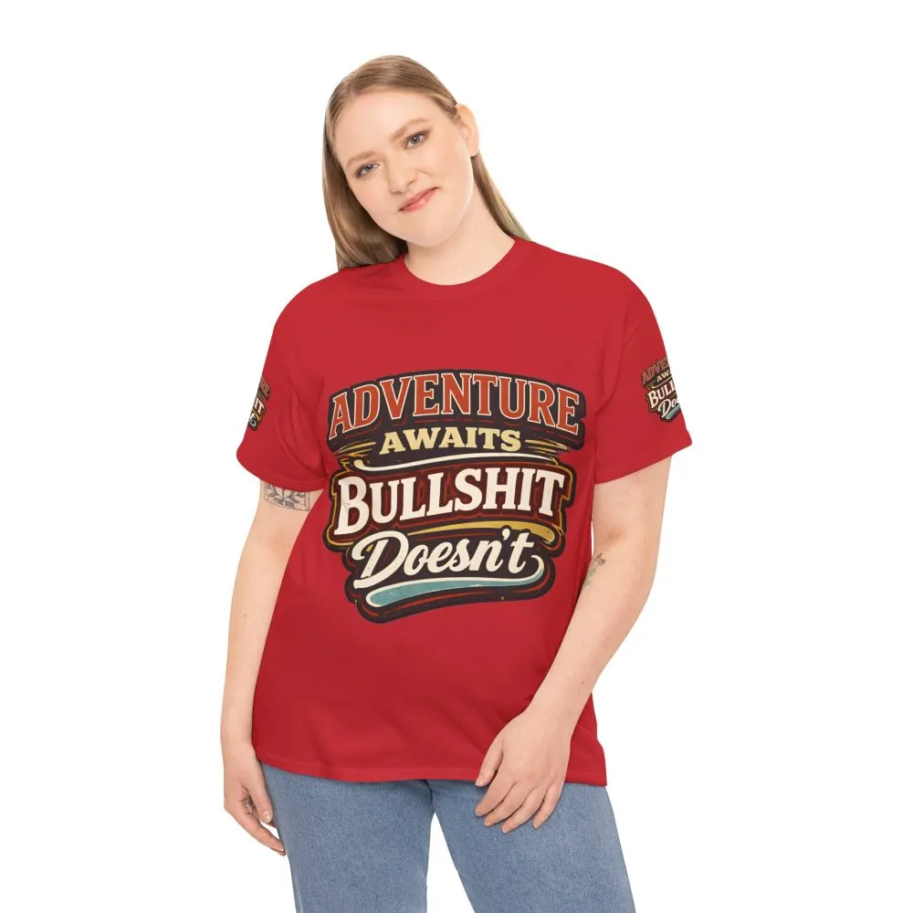 Unisex Heavy Cotton Tee — "Adventure Awaits" Design F**K-Line
