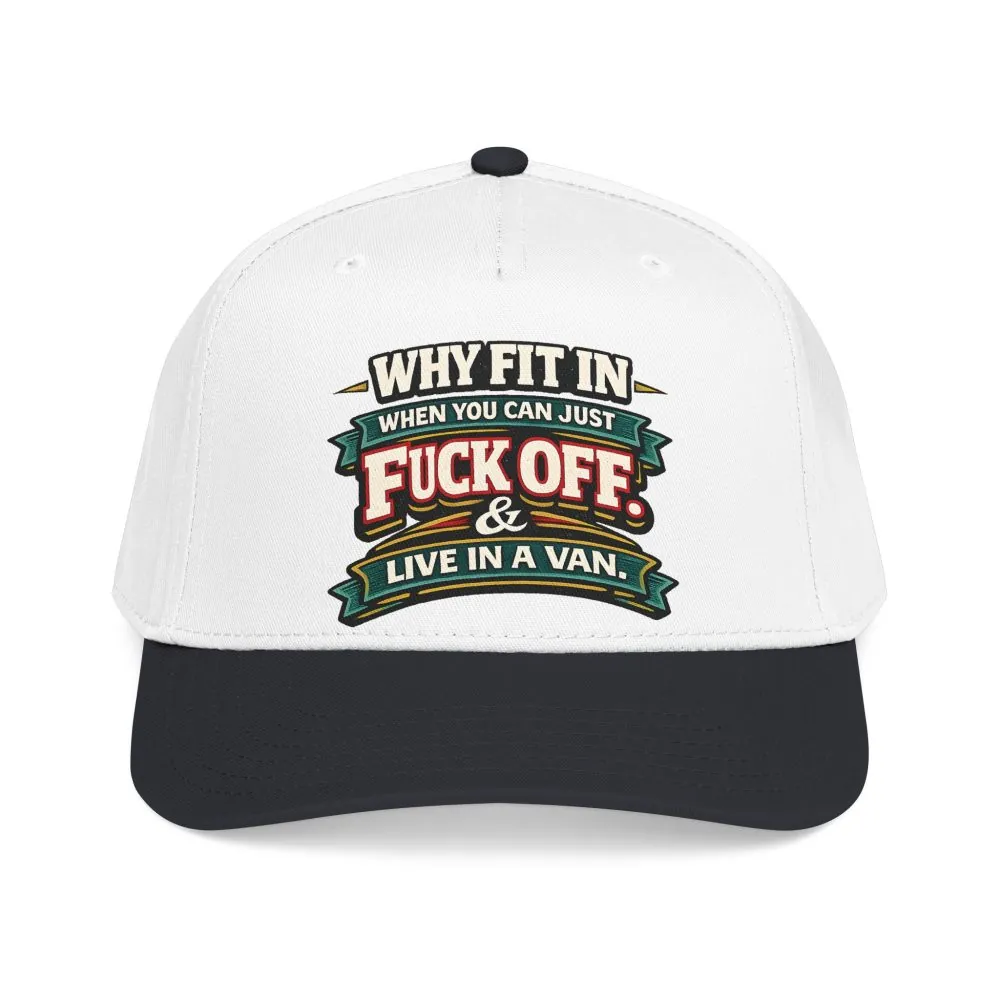 Baseball Cap - "Why Fit In" Design F**K-Line