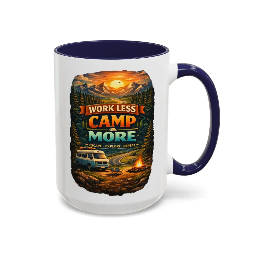 Accent Coffee Mug (11, 15oz) — "Work Less-Camp More" Design Scenic-Line