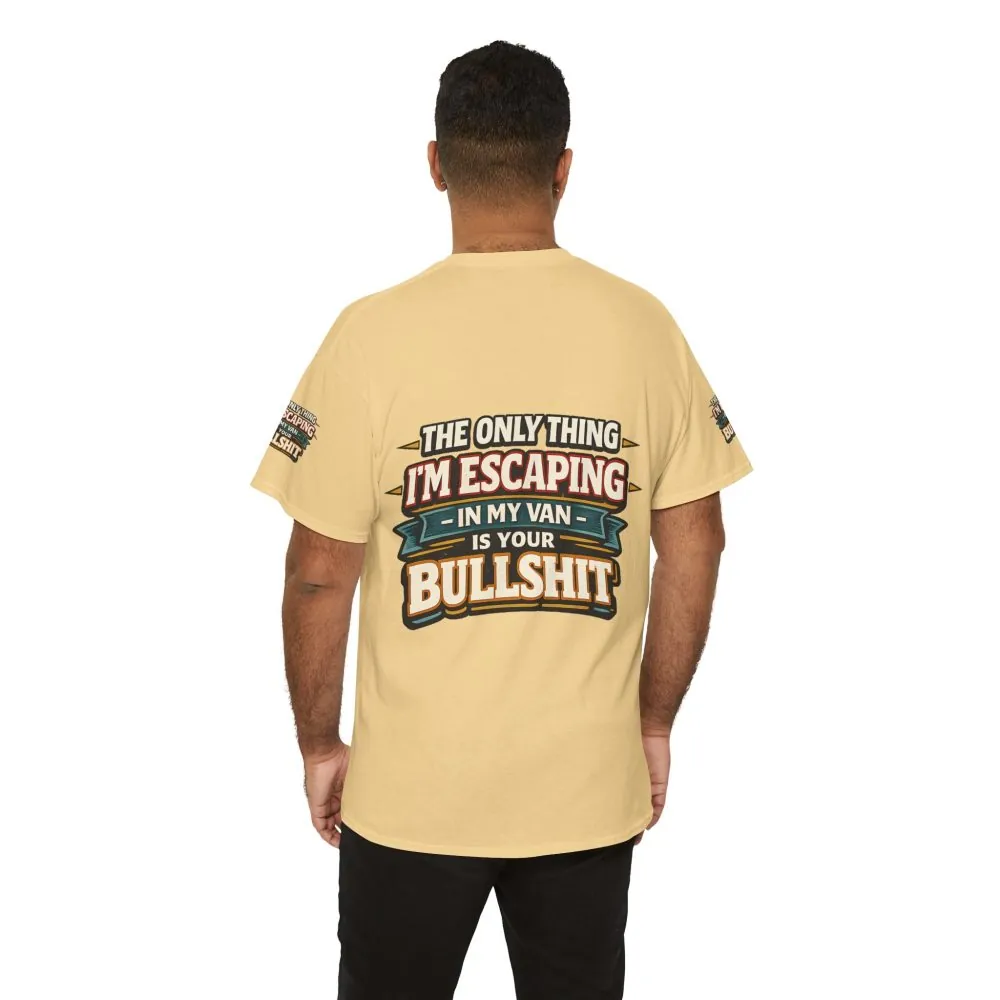 Unisex Heavy Cotton Tee — "The Only Thing I´m Escaping" Design F**K-Line