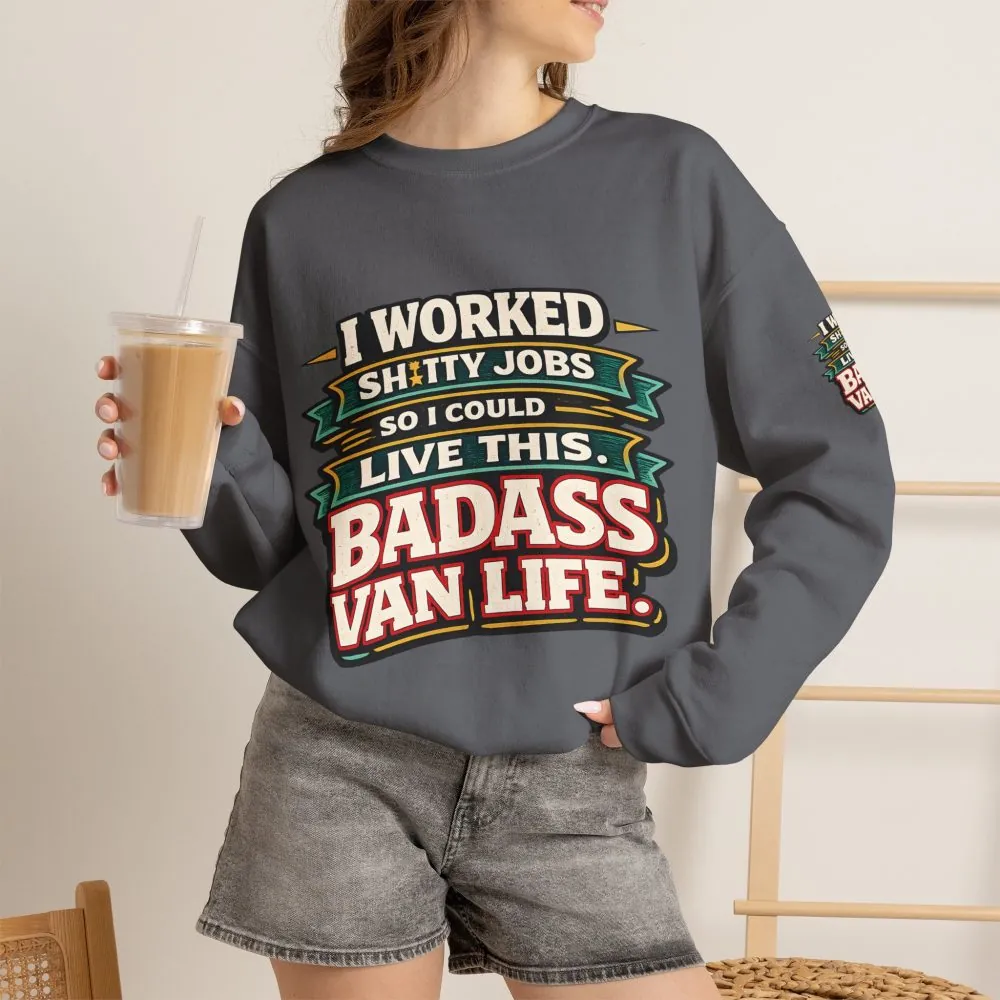 Unisex Heavy Blend™ Crewneck Sweatshirt — "I Worked Shitty Jobs" Design F**K-Line