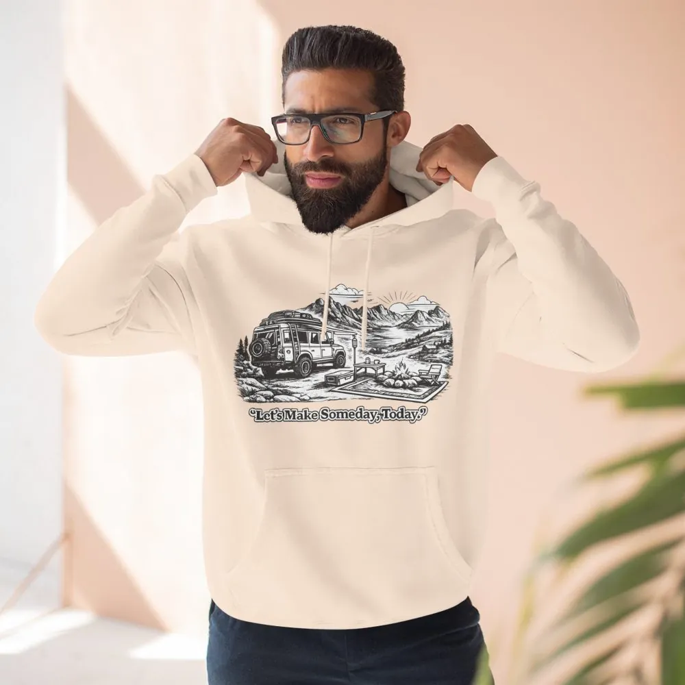 9102849795885930390_2048.jpeg Three-Panel Fleece Hoodie - "Lets make Someday, Today?" Design Minimal-Line