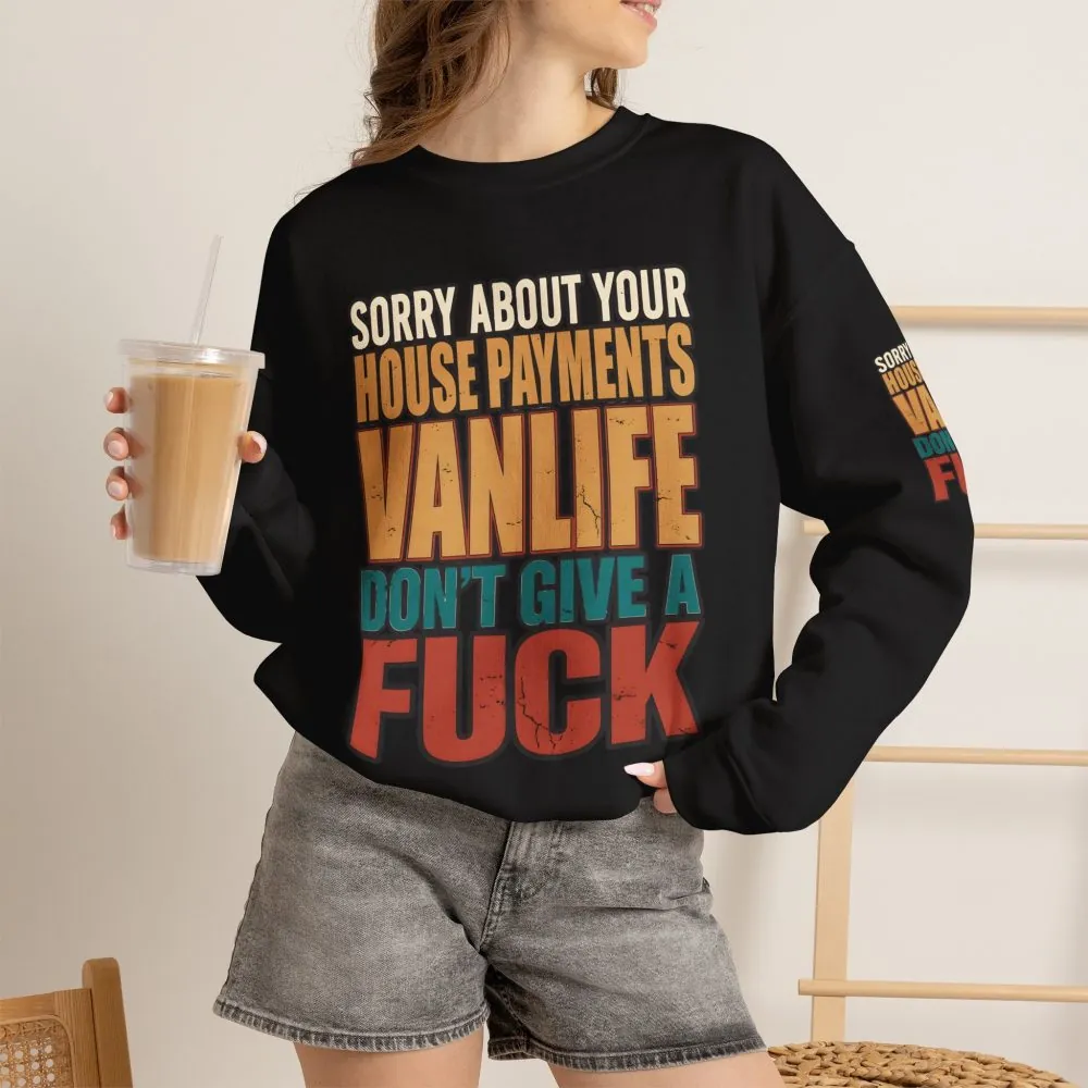 9135759814964616244_2048.jpeg Unisex Heavy Blend™ Crewneck Sweatshirt — "Sorry About Your House Payments" Design F**K-Line