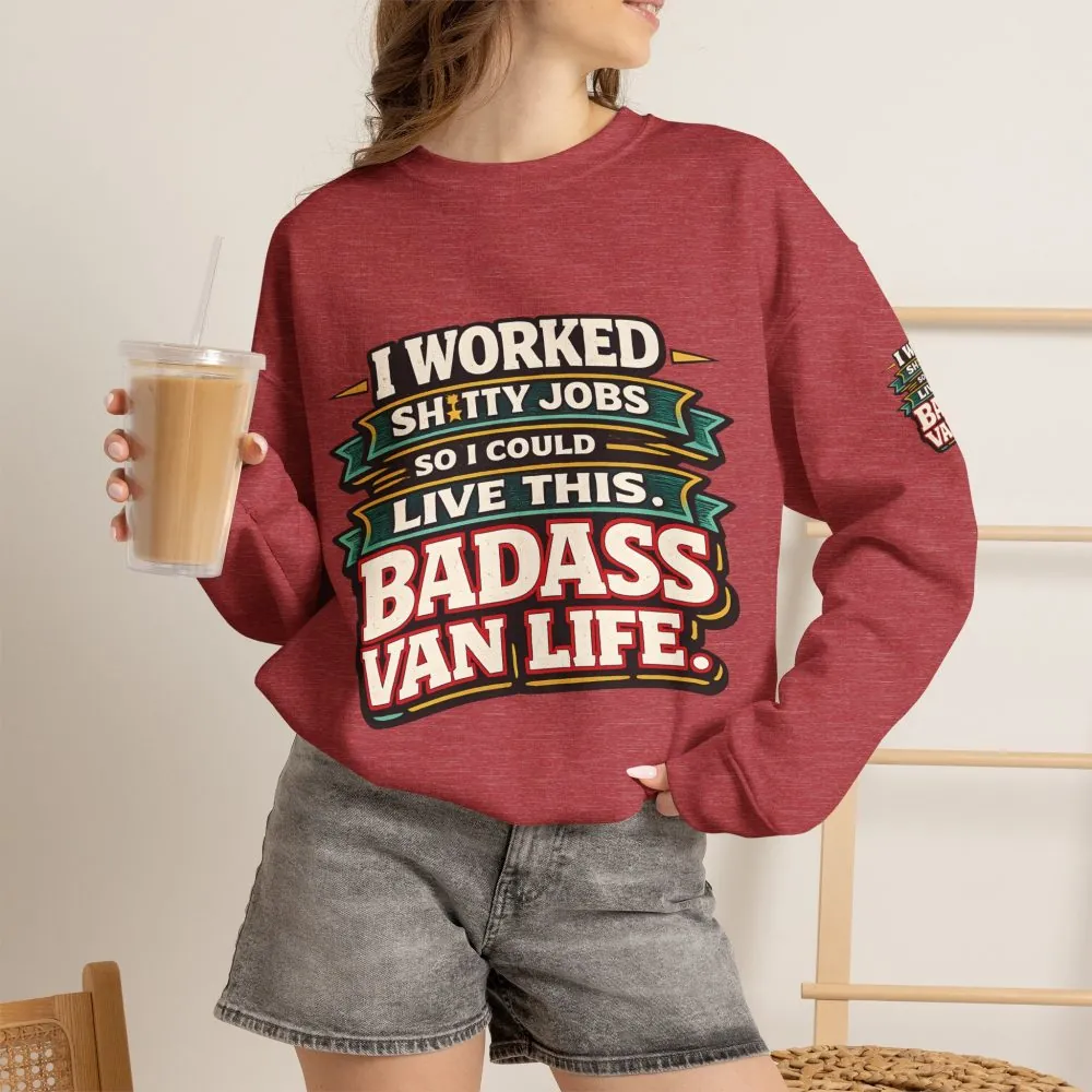 Unisex Heavy Blend™ Crewneck Sweatshirt — "I Worked Shitty Jobs" Design F**K-Line
