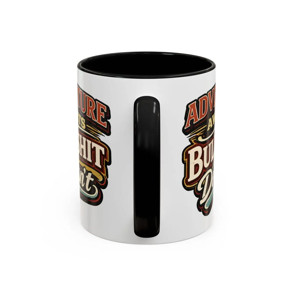 Accent Coffee Mug (11, 15oz) — "Adventure Awaits" Design F**K-Line
