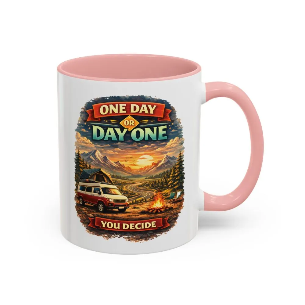9350011587955277592_2048.jpeg Accent Coffee Mug (11, 15oz) — "One Day Or Day One" Design Scenic-Line