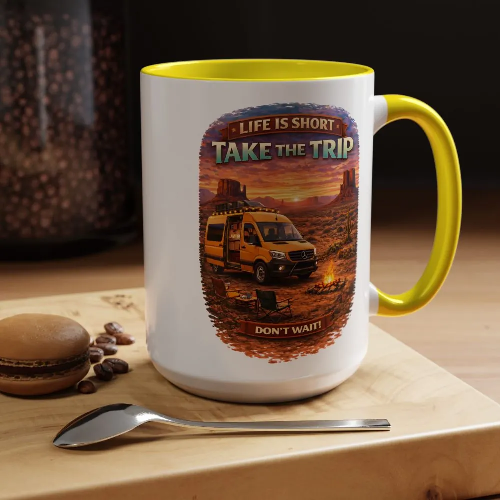 Accent Coffee Mug (11, 15oz) — "Live Is Short Take The Trip" Design Scenic-Line