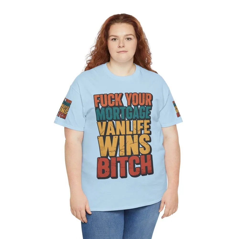 Unisex Heavy Cotton Tee — "Fuck Your Mortgage" Design F**K-Line