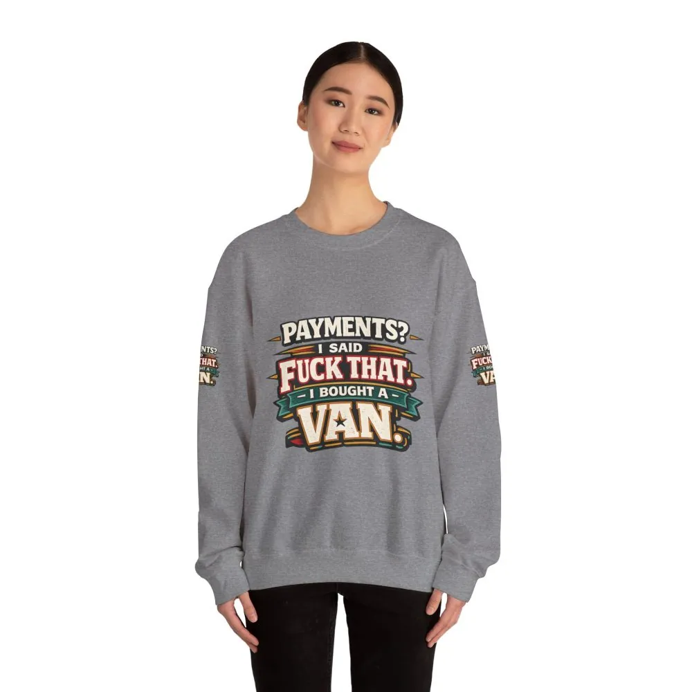 9418895434968119282_2048.jpeg Unisex Heavy Blend™ Crewneck Sweatshirt — "Payments?I Said" Design F**K-Line